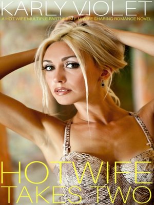 cover image of Hotwife Takes Two